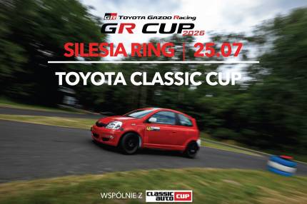 Informacje i zapisy do 4. rundy fazy kwalifikacyjnej TOYOTA CLASSIC CUP - 25.07.2026 Silesia Ring