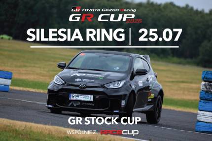 Informacje i zapisy do 6. rundy fazy kwalifikacyjnej TOYOTA GR STOCK CUP - 25.07.2026 Silesia Ring